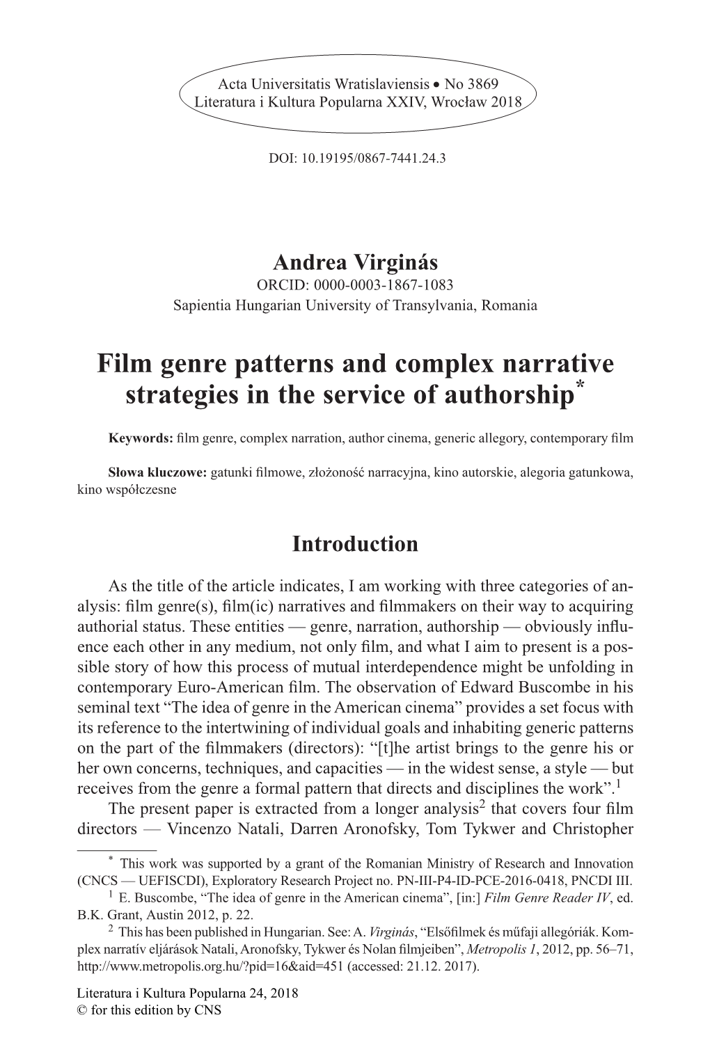 Film Genre Patterns and Complex Narrative Strategies in the Service of Authorship*