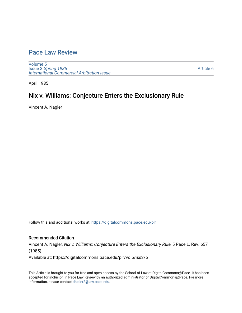 Nix V. Williams: Conjecture Enters the Exclusionary Rule