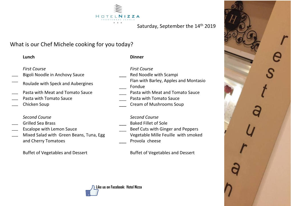 What Is Our Chef Michele Cooking for You Today?