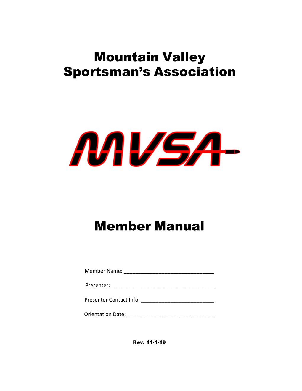 Mountain Valley Sportsman's Association Member Manual