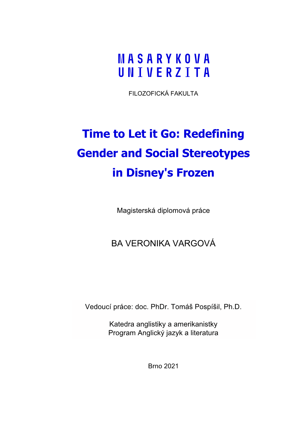 Redefining Gender and Social Stereotypes in Disney's Frozen