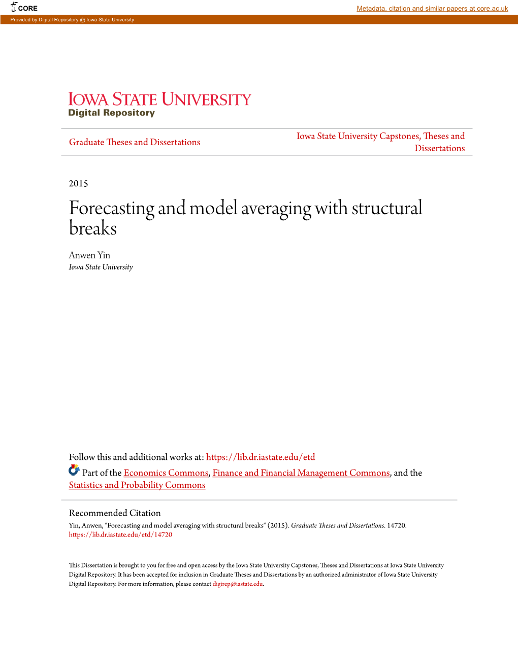 Forecasting and Model Averaging with Structural Breaks Anwen Yin Iowa State University