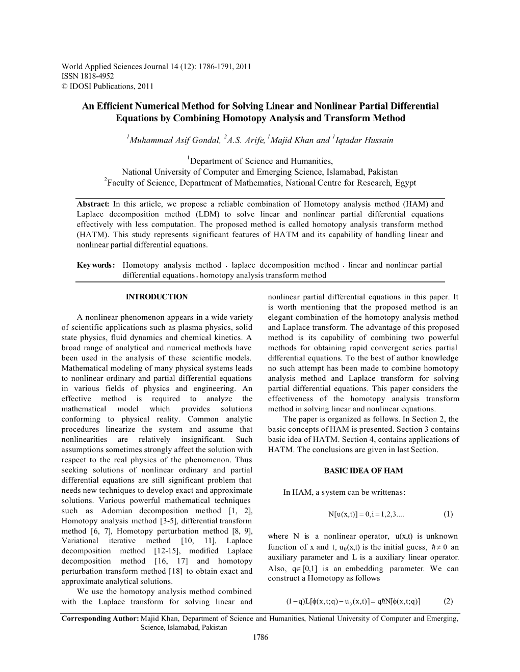 An Efficient Numerical Method for Solving Linear and Nonlinear Partial Differential Equations by Combining Homotopy Analysis and Transform Method