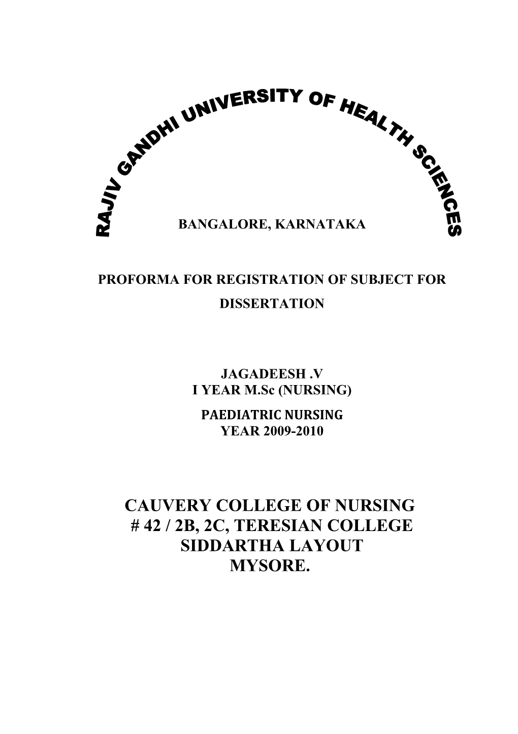 Bangalore, Karnataka Proforma for Registration of Subject for Dissertation