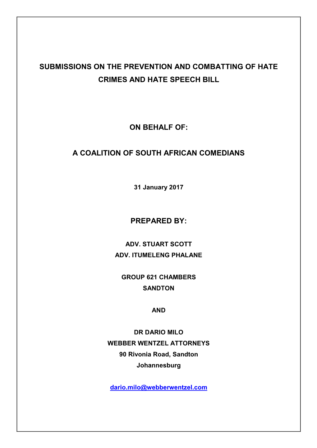 Submissions on the Prevention and Combatting of Hate Crimes and Hate Speech Bill on Behalf Of: a Coalition of South African