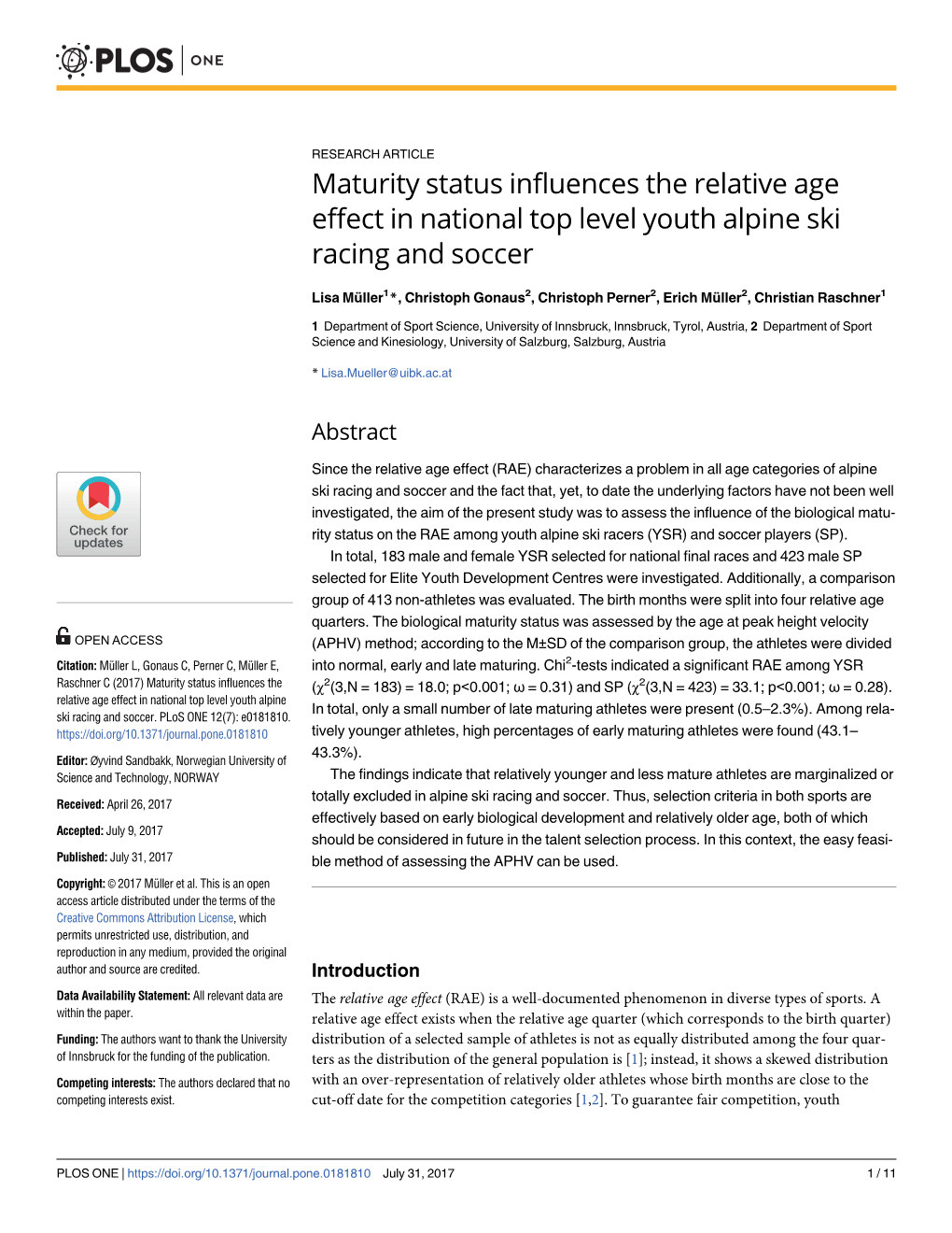 Maturity Status Influences the Relative Age Effect in National Top Level Youth Alpine Ski Racing and Soccer