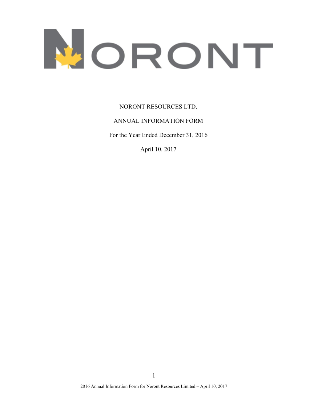 NORONT RESOURCES LTD. ANNUAL INFORMATION FORM For