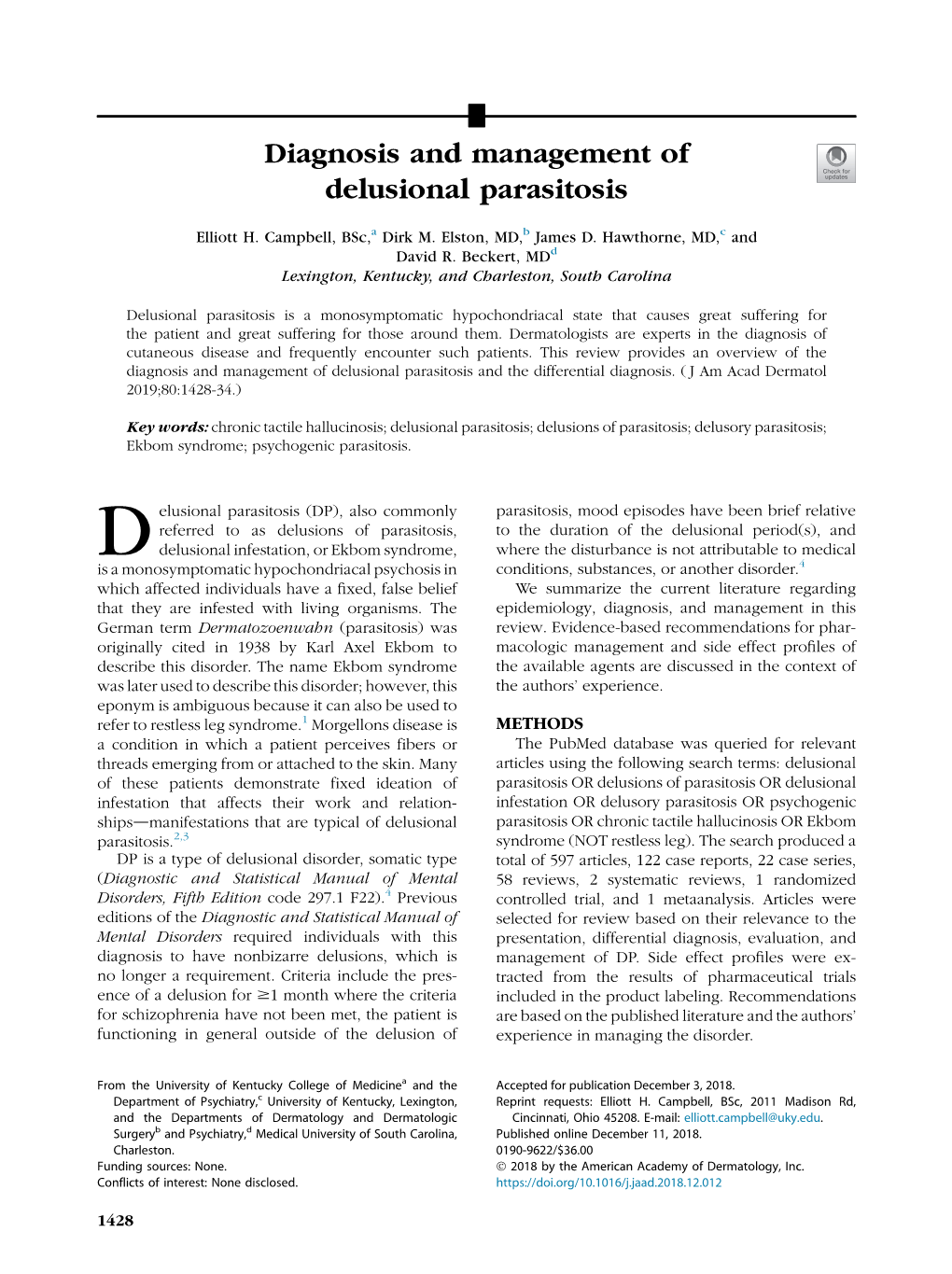 Diagnosis and Management of Delusional Parasitosis