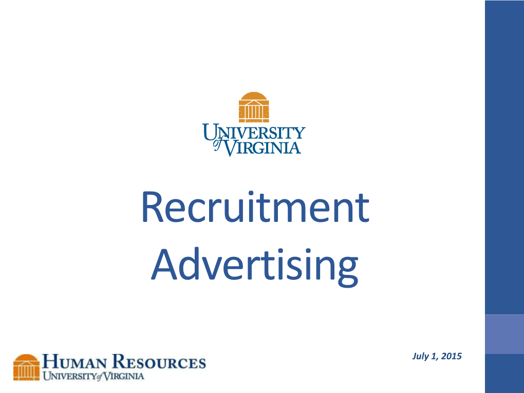 Proposed Advertising Campaign for the University of Virginia