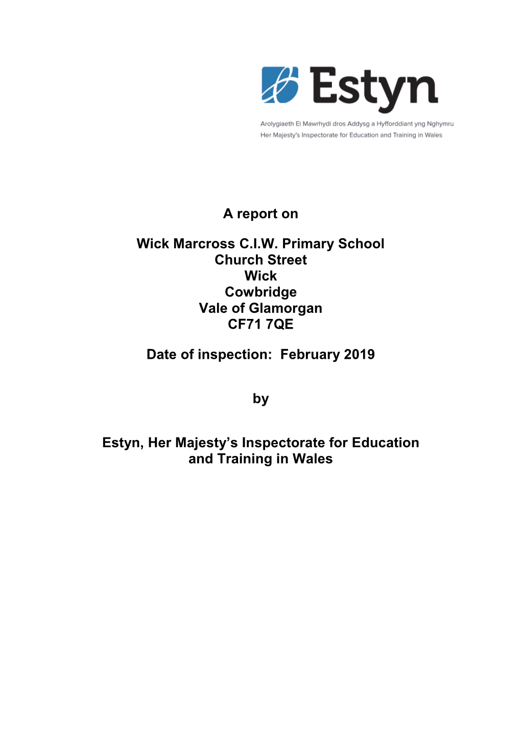 Inspection Report Wick Marcross C.I.W. Primary School 2019