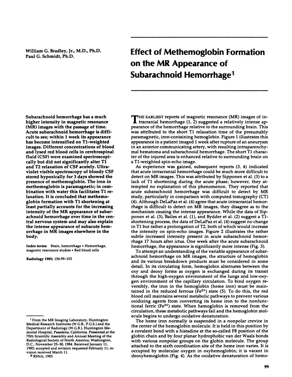 Effect of Methemoglobin Formation on the MR Appearance of Subarachnoid Hemorrhage1