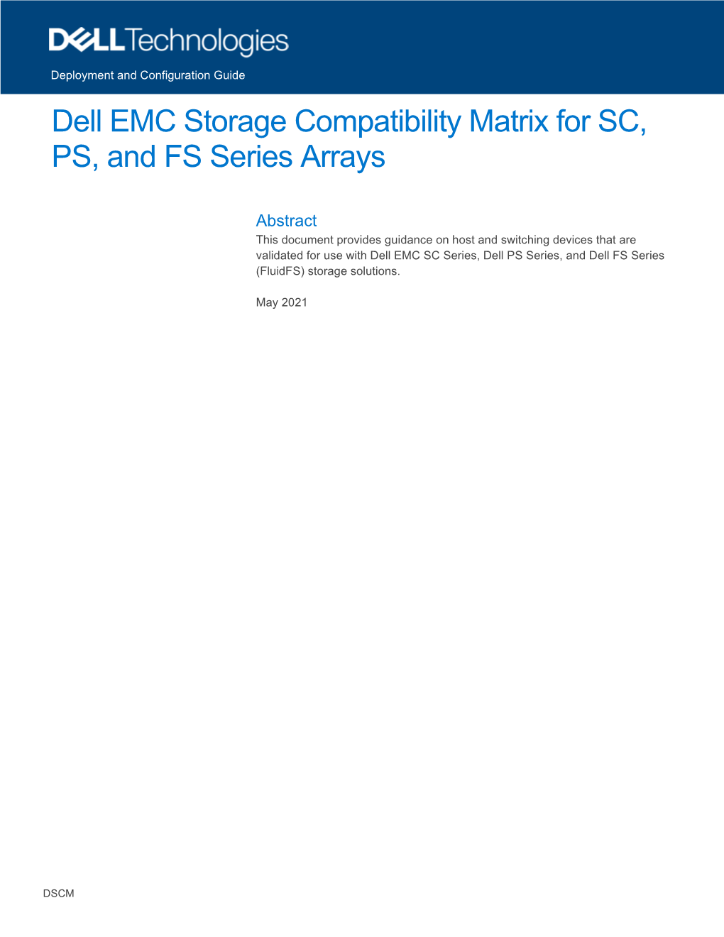 Dell EMC Storage Compatibility Matrix for SC, PS, and FS Series Arrays