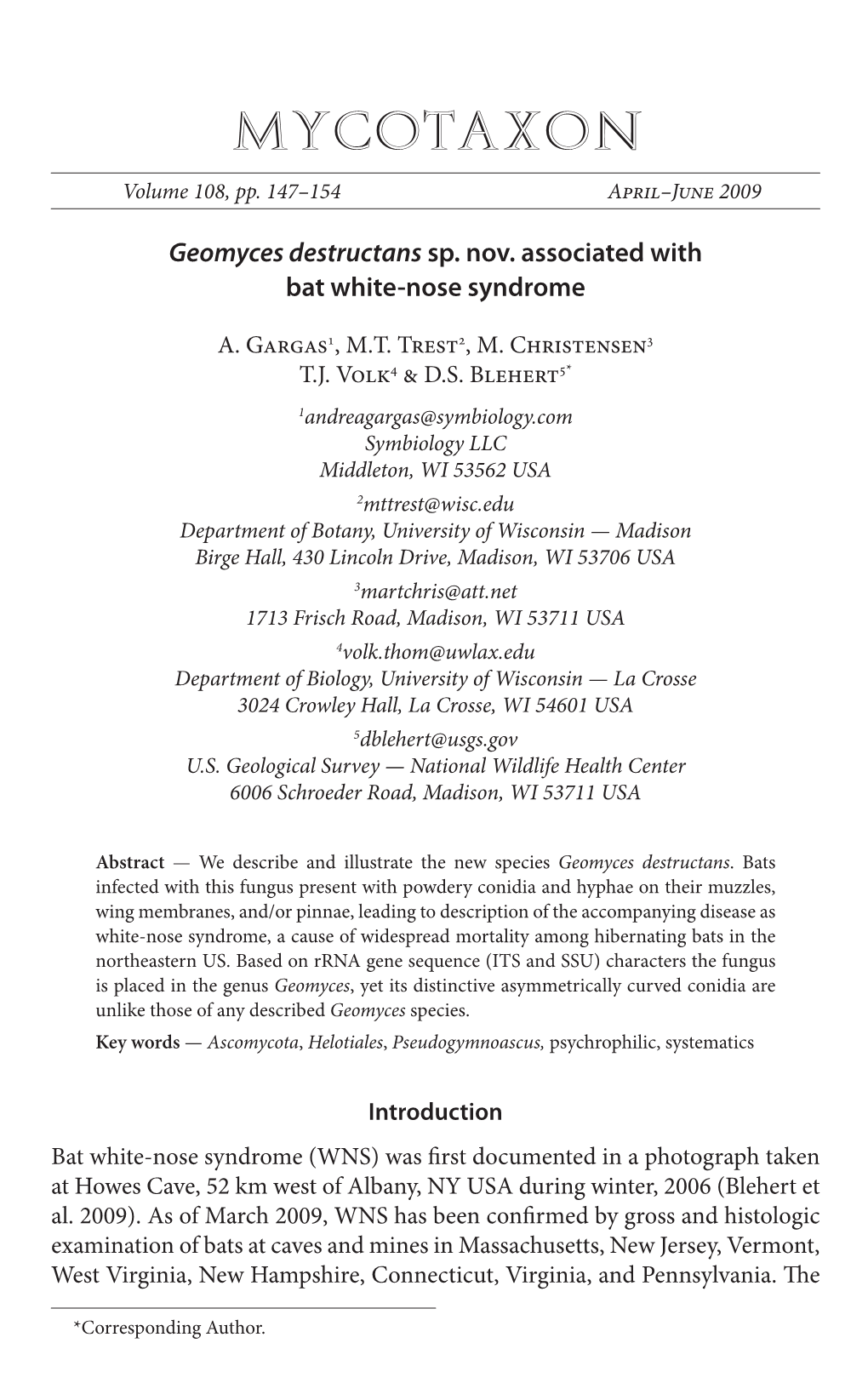 &lt;I&gt;Geomyces Destructans&lt;/I&gt; Sp. Nov. Associated with Bat White-Nose