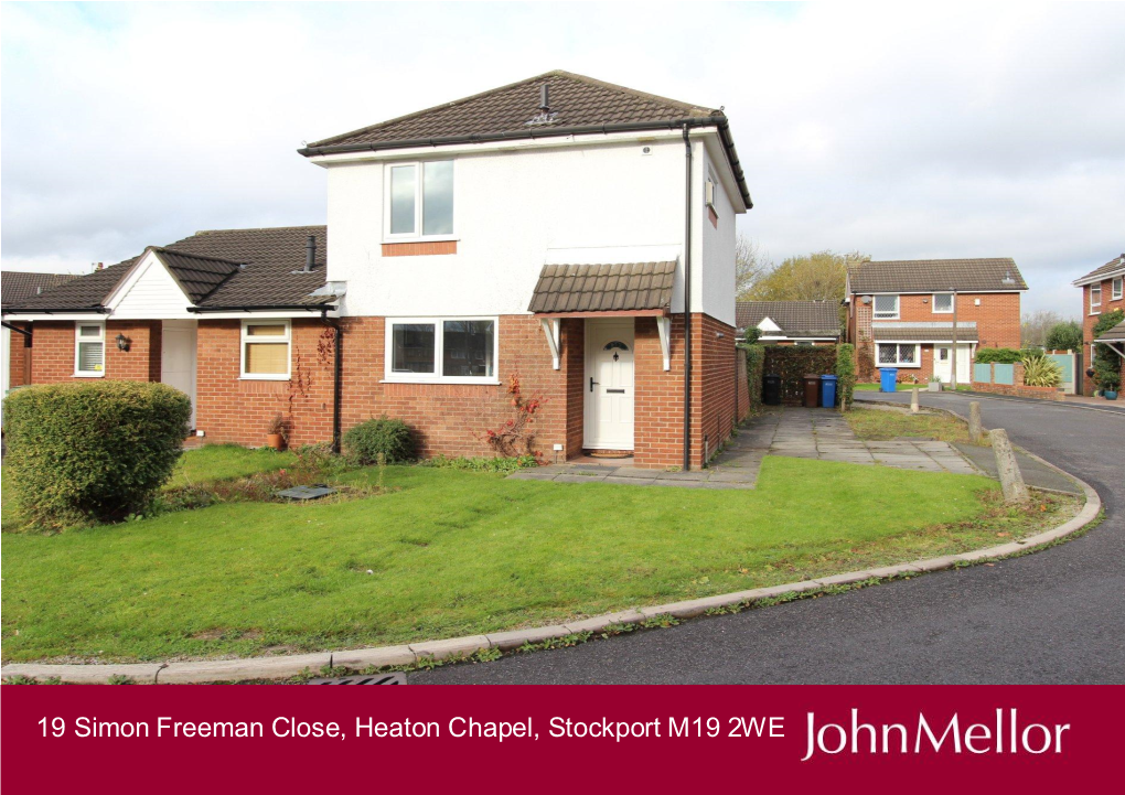 19 Simon Freeman Close, Heaton Chapel, Stockport M19 2WE Guide Price £185,000