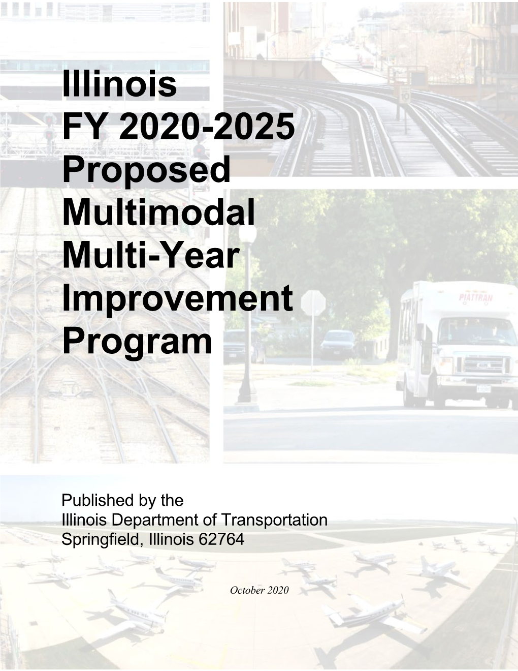 Illinois FY 2020-2025 Proposed Multimodal Multi-Year Improvement Program