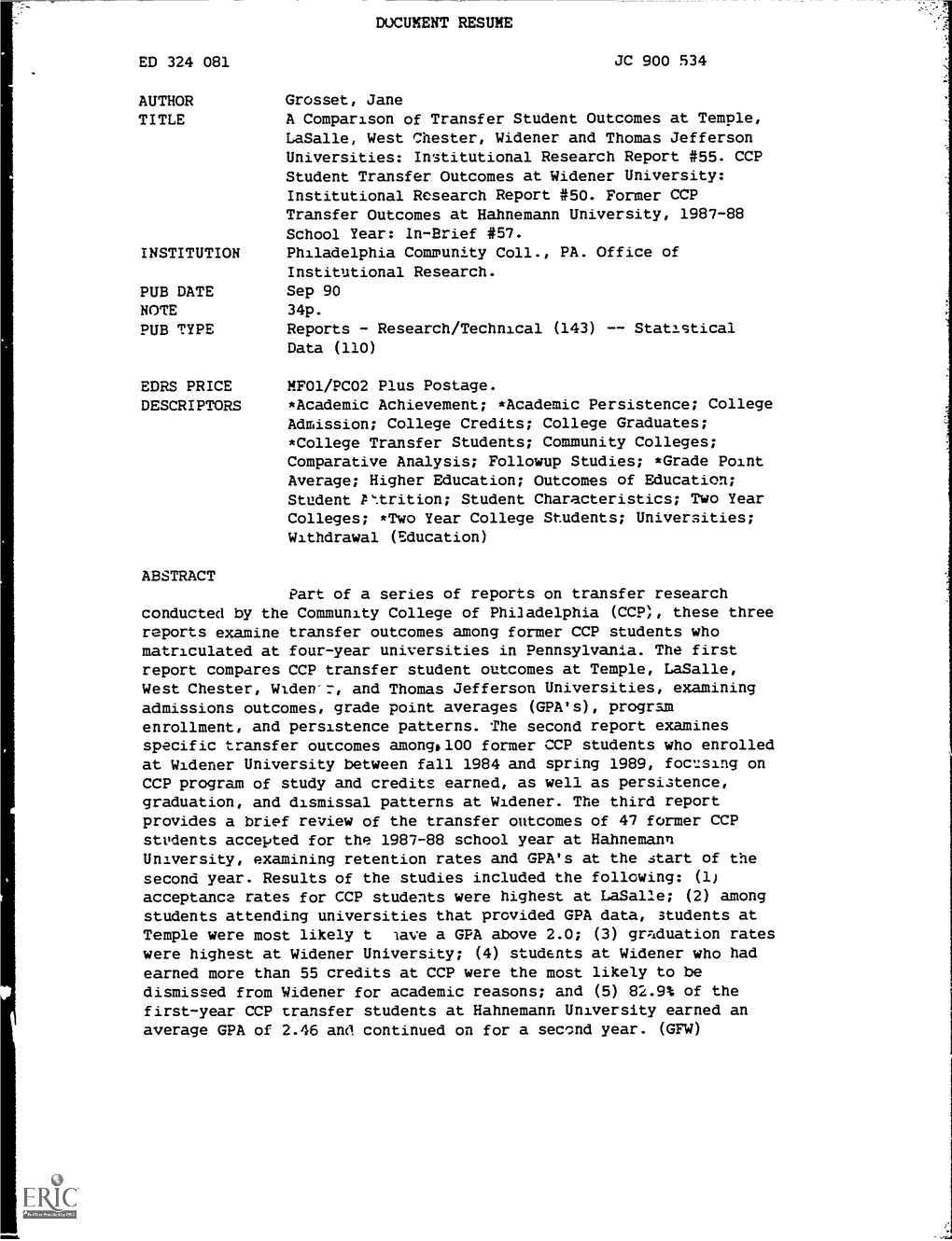 DOCUMENT RESUME ED 324 081 JC 900 534 AUTHOR Grosset, Jane