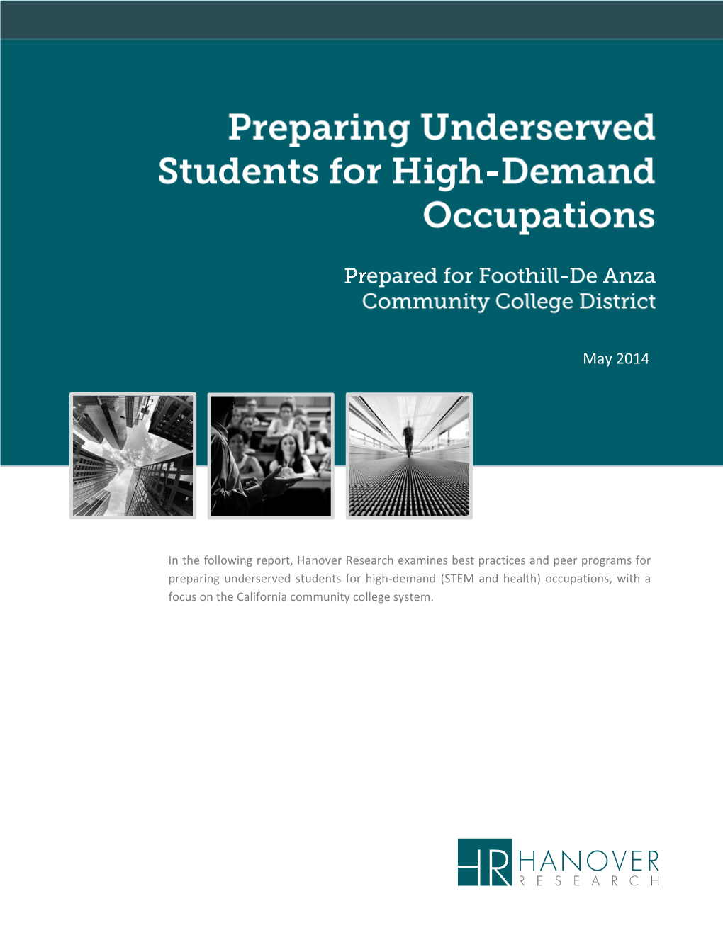 Preparing Underserved Students for High Demand Occupations