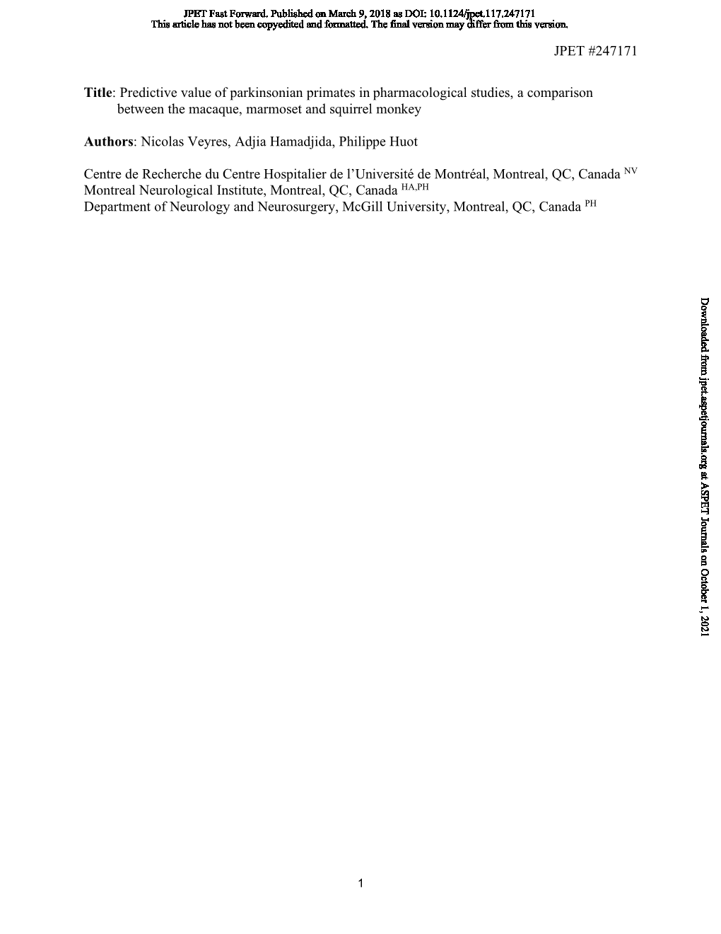 Predictive Value of Parkinsonian Primates in Pharmacological Studies, a Comparison Between the Macaque, Marmoset and Squirrel Monkey I