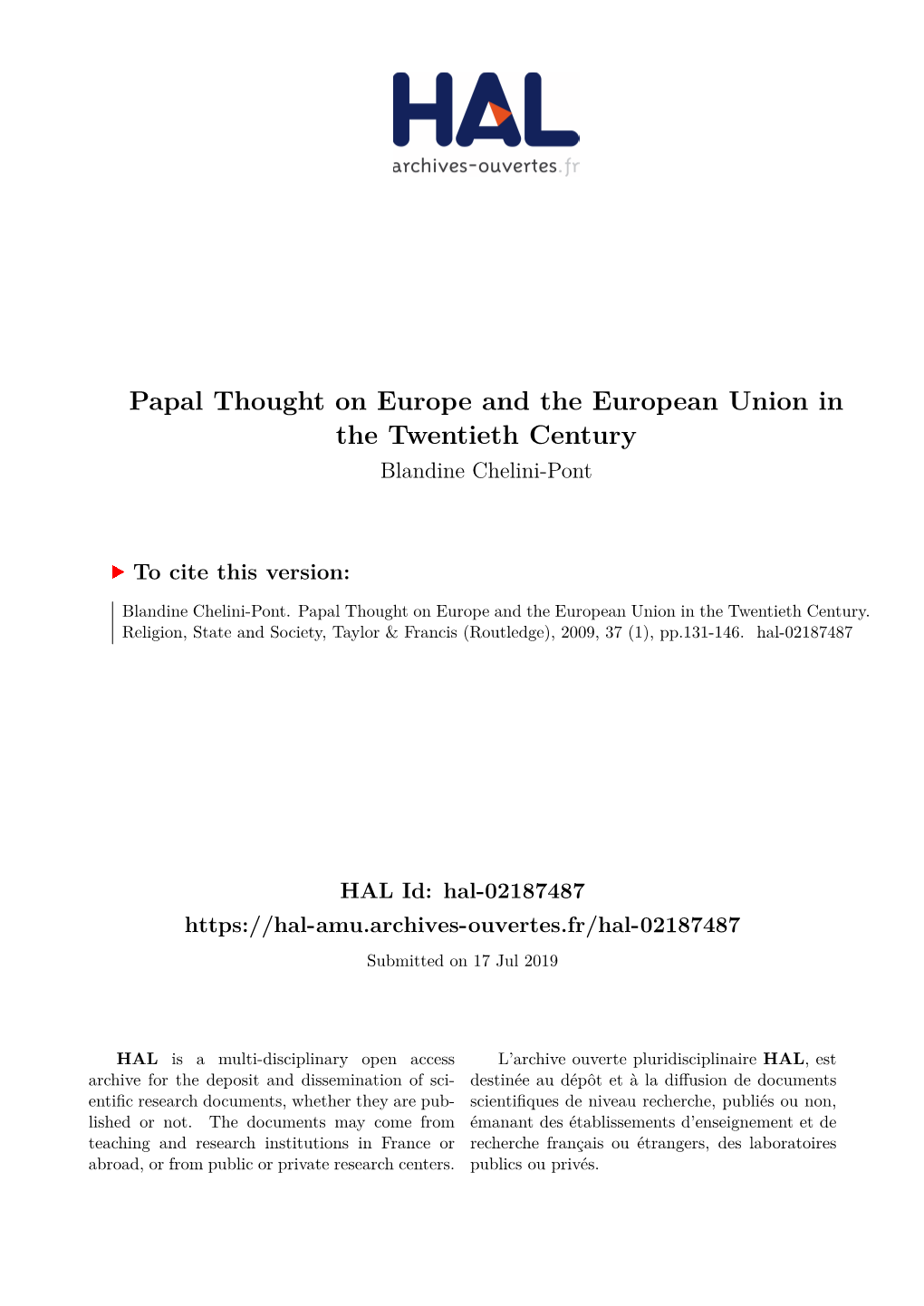 Papal Thought on Europe and the European Union in the Twentieth Century Blandine Chelini-Pont