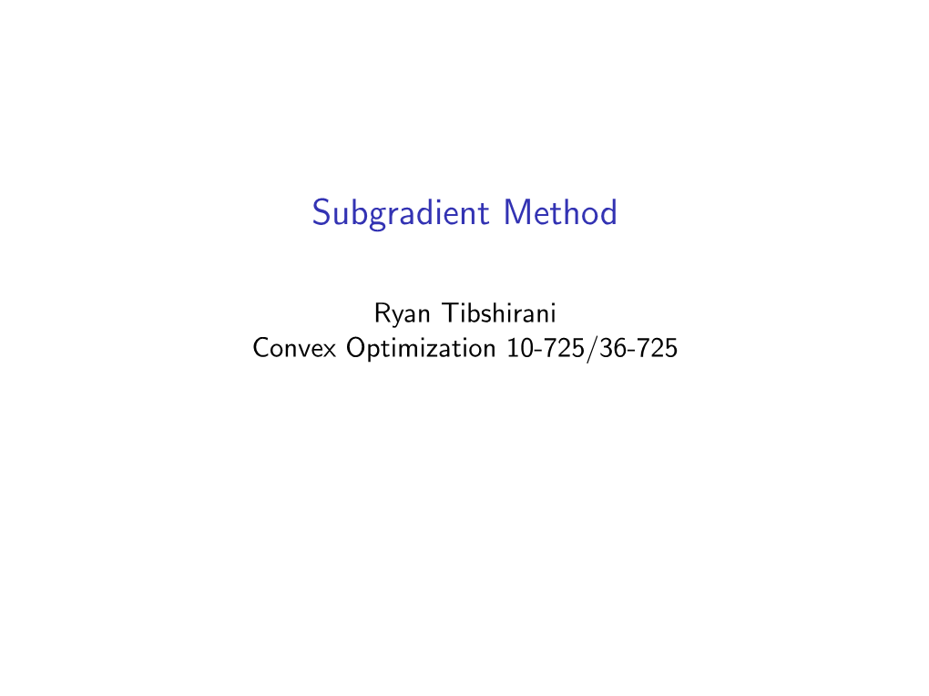 Subgradient Method