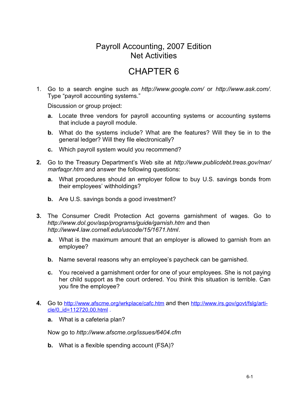 Payroll Accounting 2007, Chapter 6 Net Activities 6 3