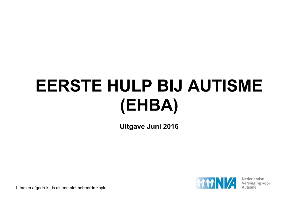 Eerste Hulp Bij Autisme (Ehba)