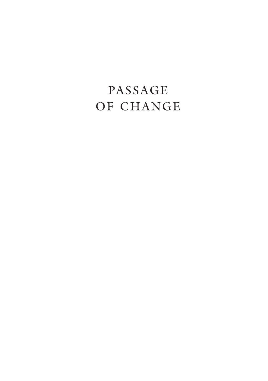 Passage of Change