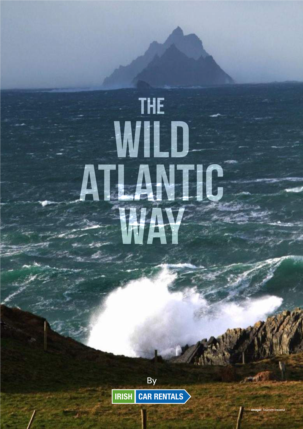 The Wild Atlantic Way