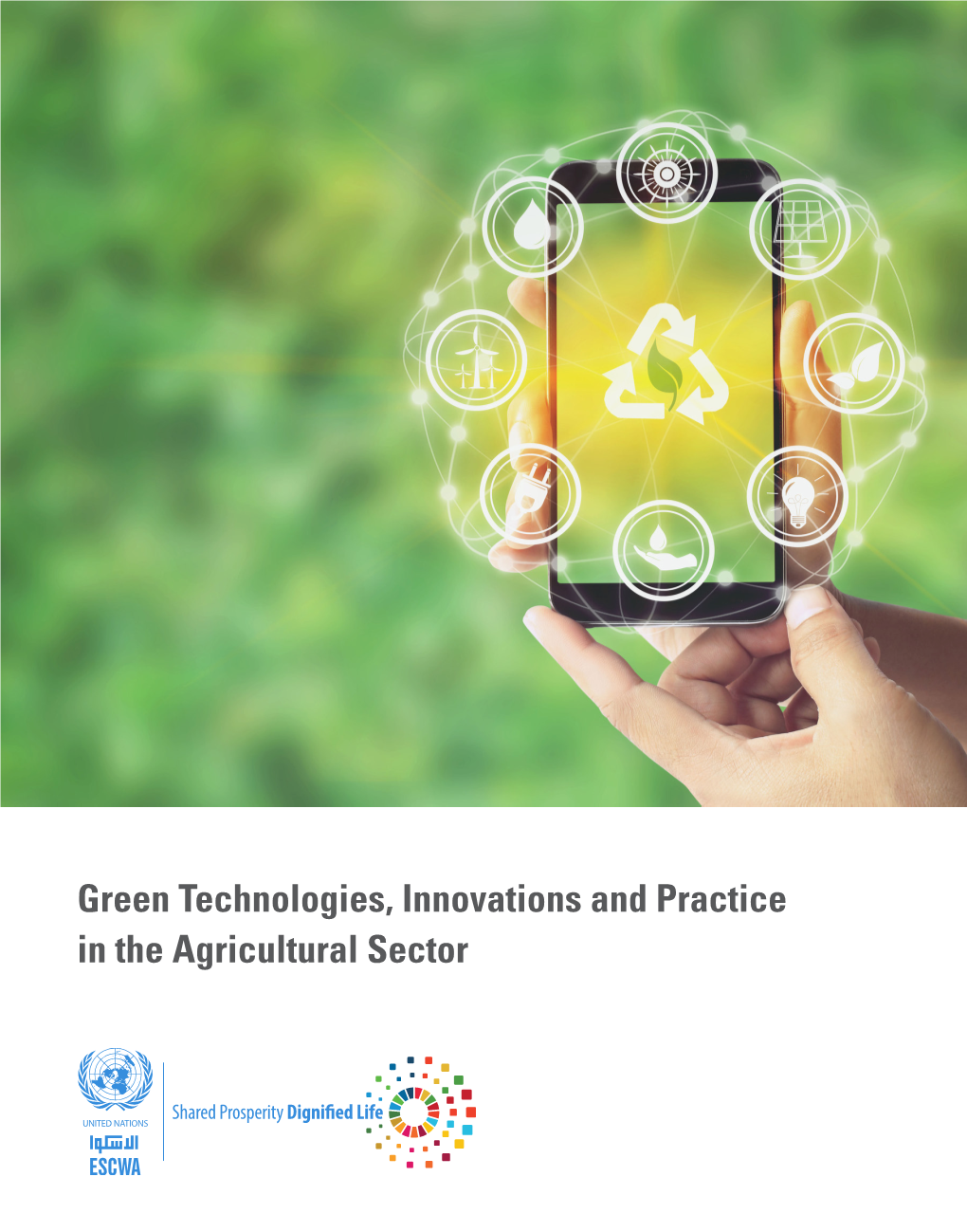 Green Technologies, Innovations and Practice in the Agricultural Sector