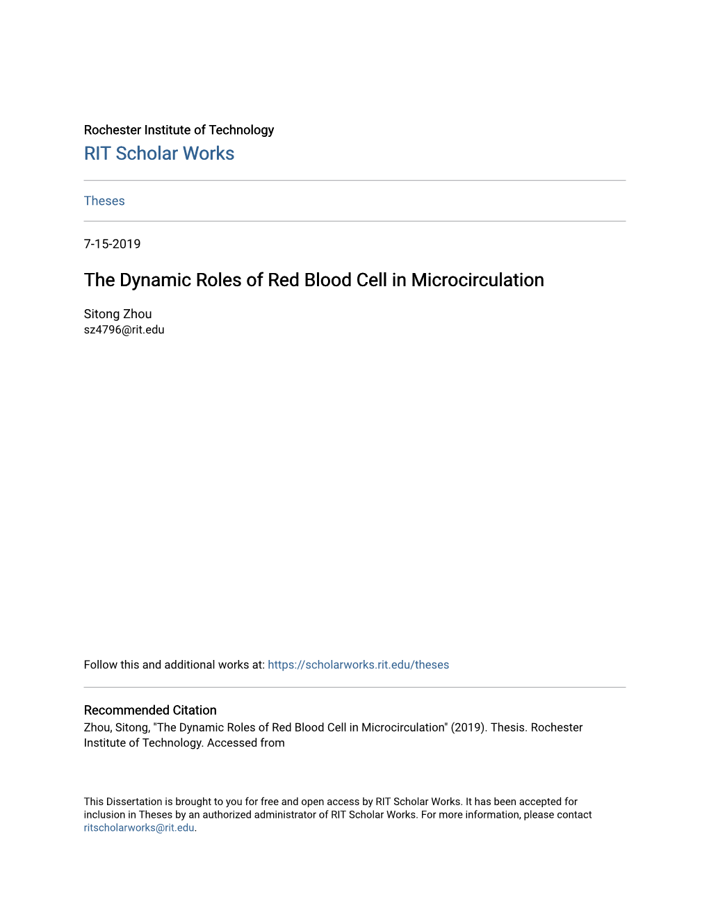 The Dynamic Roles of Red Blood Cell in Microcirculation