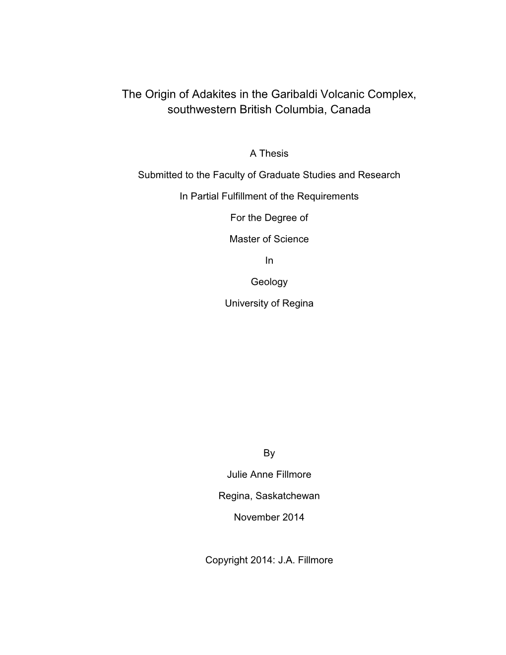 The Origin of Adakites in the Garibaldi Volcanic Complex, Southwestern British Columbia, Canada