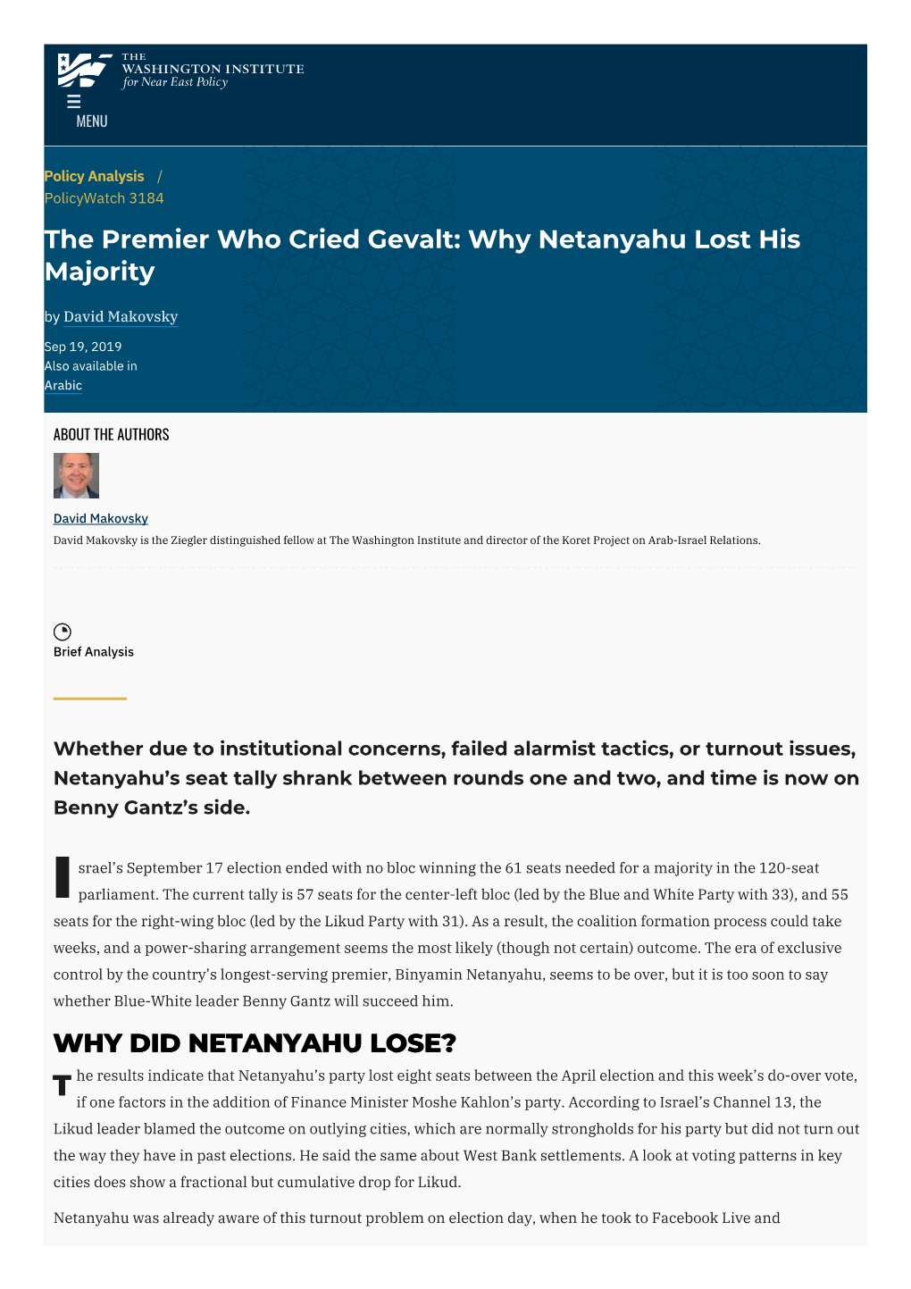 The Premier Who Cried Gevalt: Why Netanyahu Lost His Majority by David Makovsky