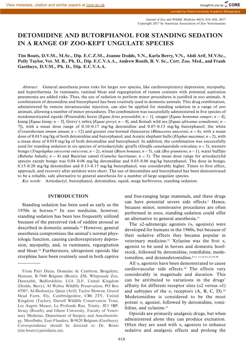 Detomidine and Butorphanol for Standing Sedation in a Range of Zoo-Kept Ungulate Species