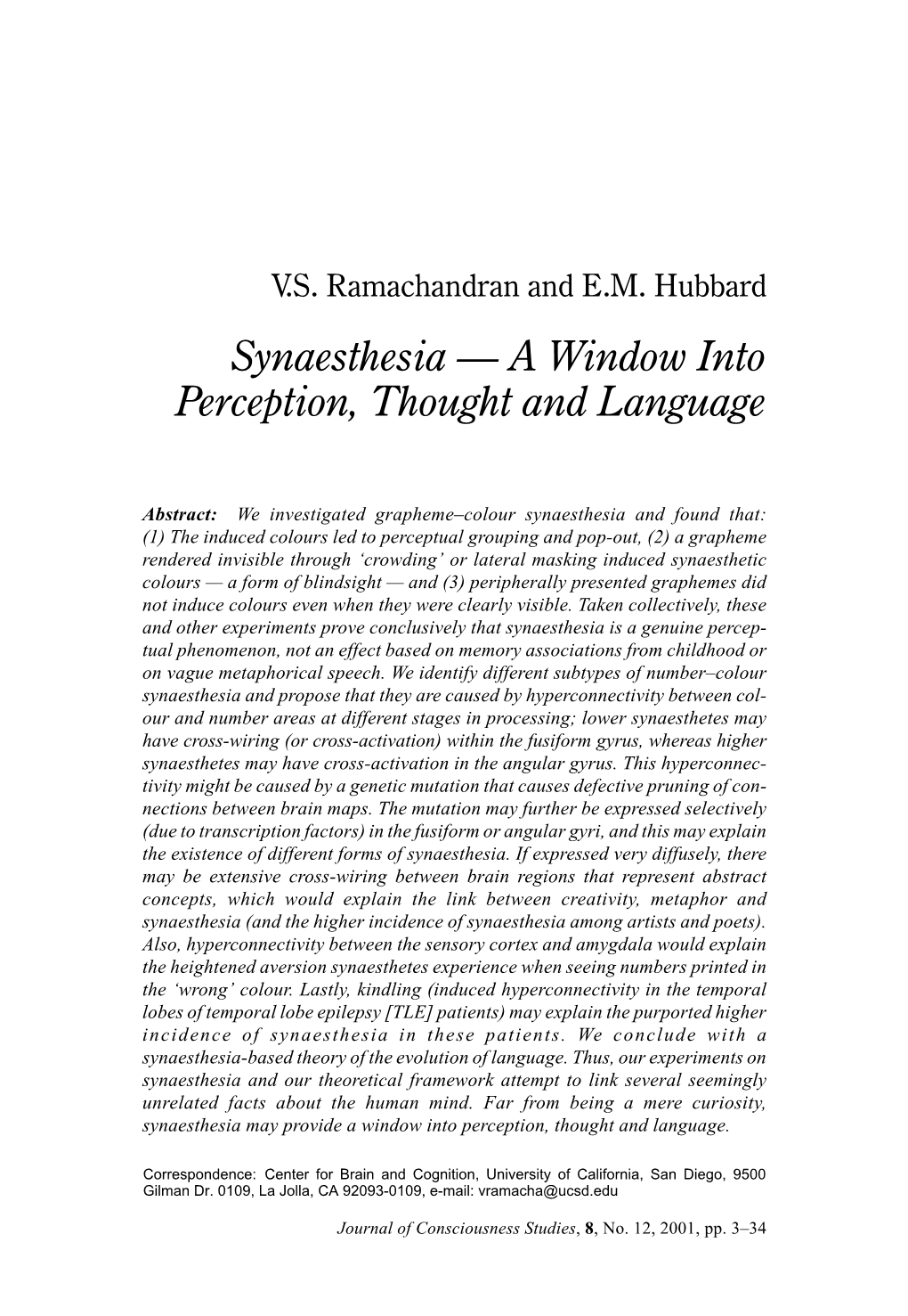 Synaesthesia — a Window Into Perception, Thought and Language