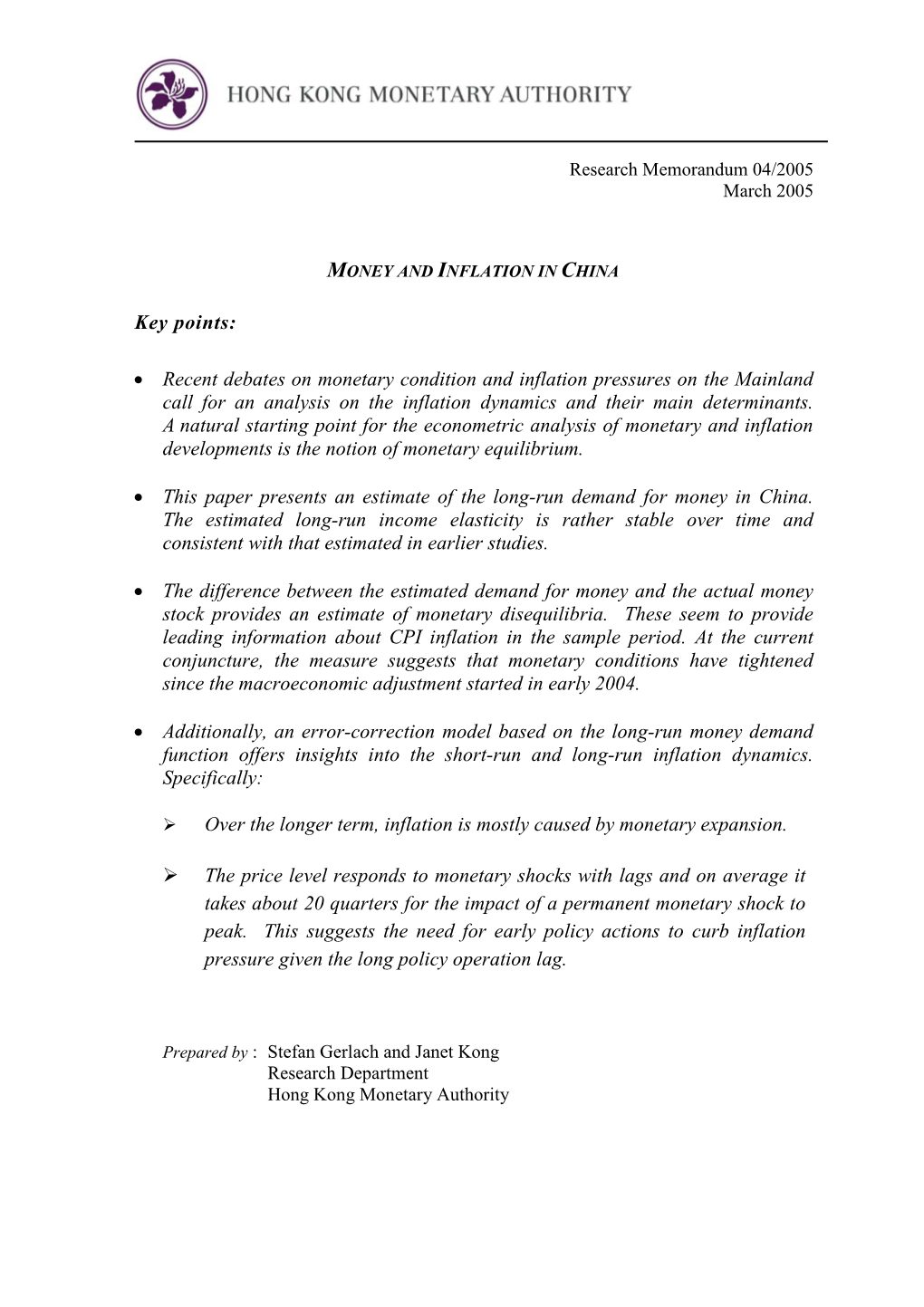 Recent Debates on Monetary Condition and Inflation Pressures on the Mainland Call for an Analysis on the Inflation Dynamics and Their Main Determinants