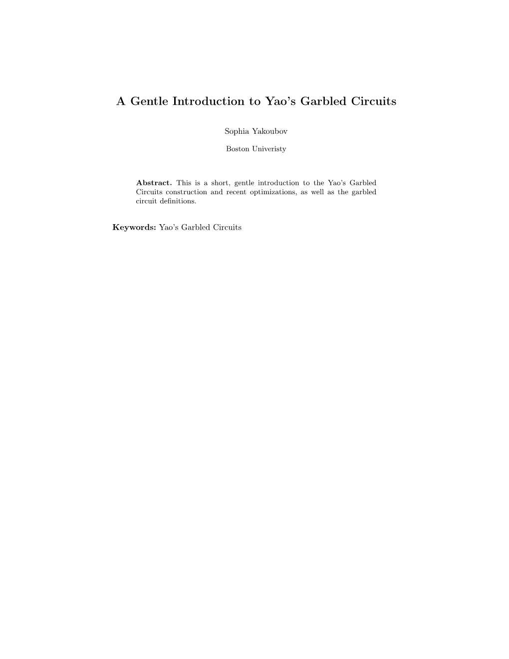 A Gentle Introduction to Yao's Garbled Circuits