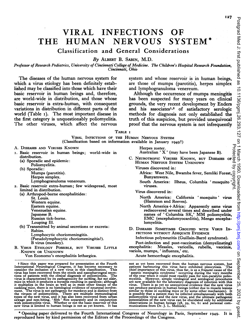 VIRAL INFECTIONS of the HUMAN NERVOUS SYSTEM* Classification and General Considerations by ALBERT B