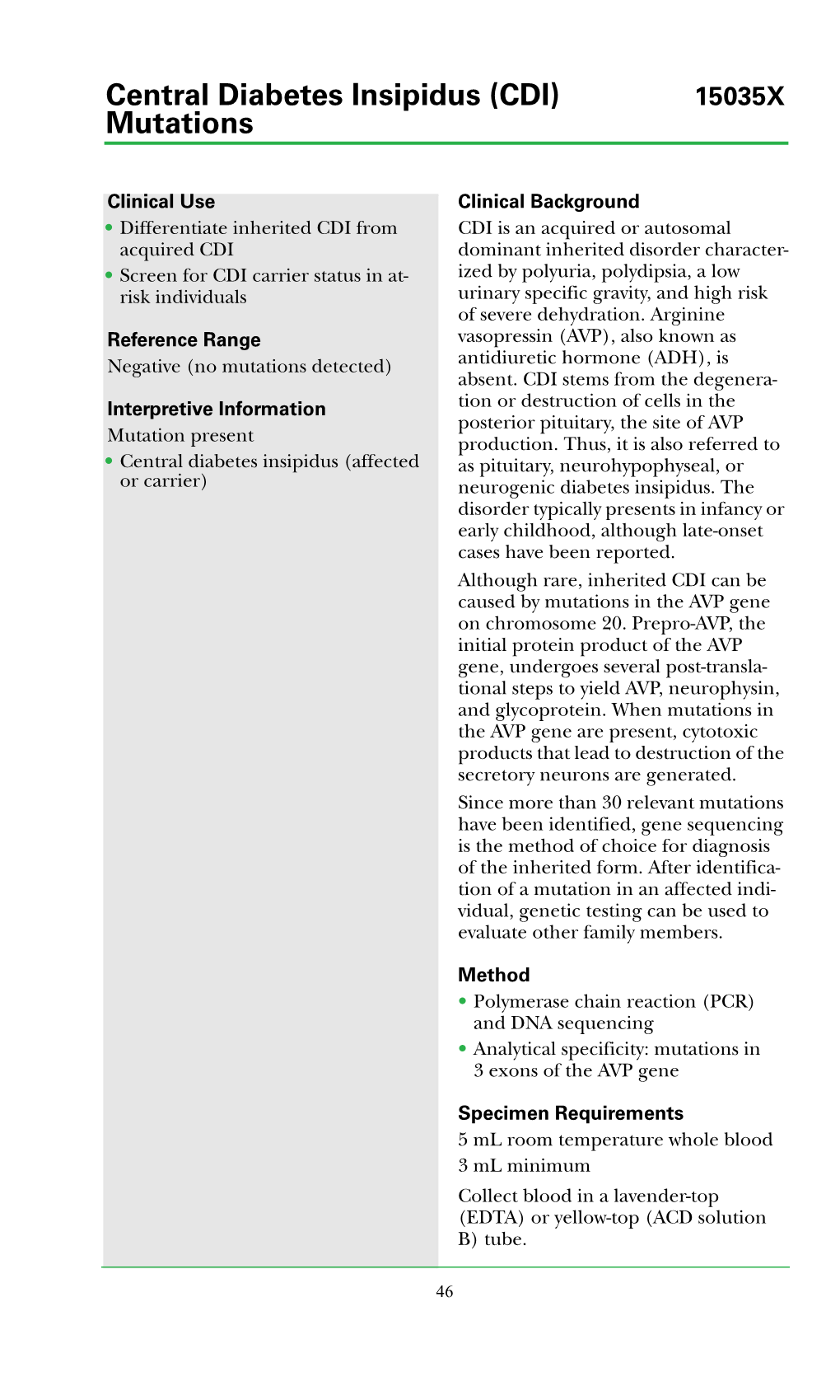 Central Diabetes Insipidus (CDI) 15035X Mutations