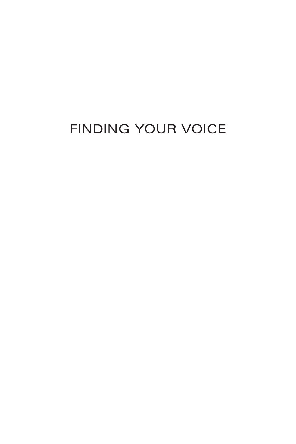 Finding Your Voice