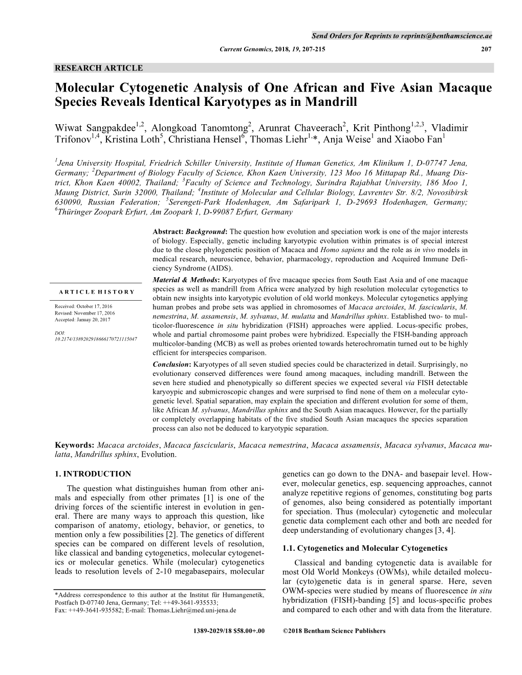 Molecular Cytogenetic Analysis of One African and Five Asian Macaque Species Reveals Identical Karyotypes As in Mandrill