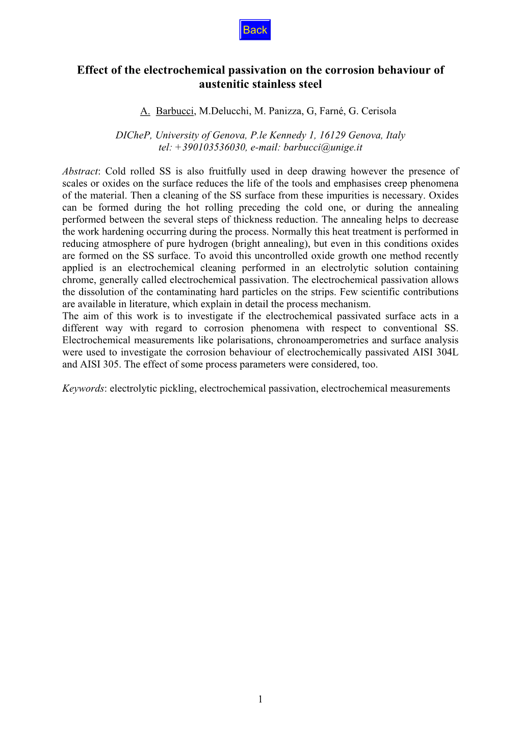 Effect of the Electrochemical Passivation on the Corrosion Behaviour of Austenitic Stainless Steel