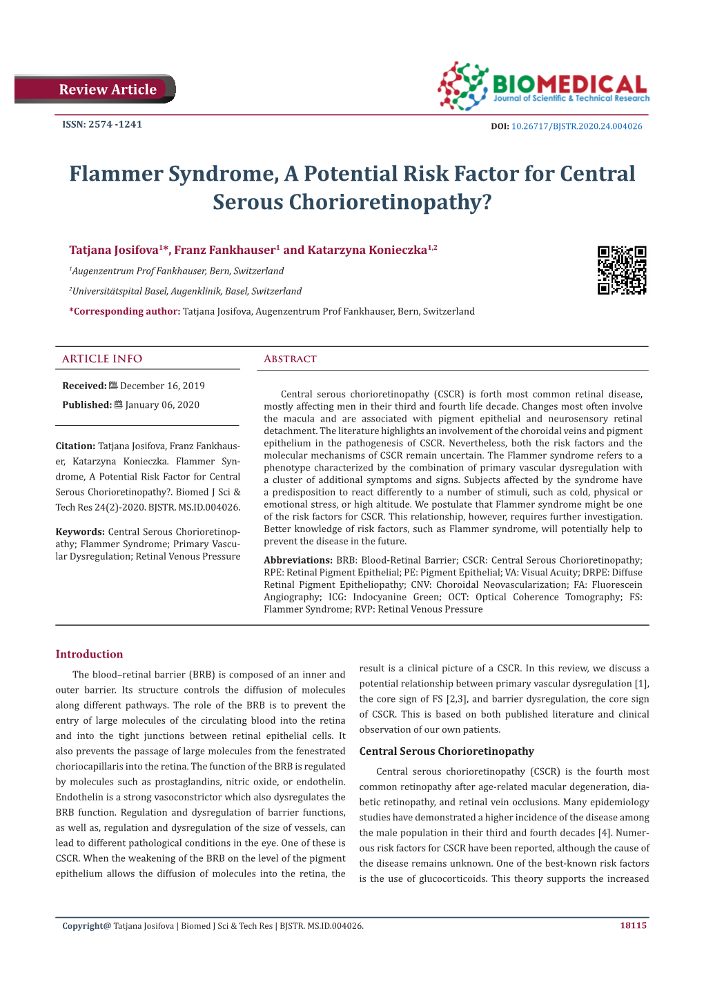 Flammer Syndrome, a Potential Risk Factor for Central Serous Chorioretinopathy?