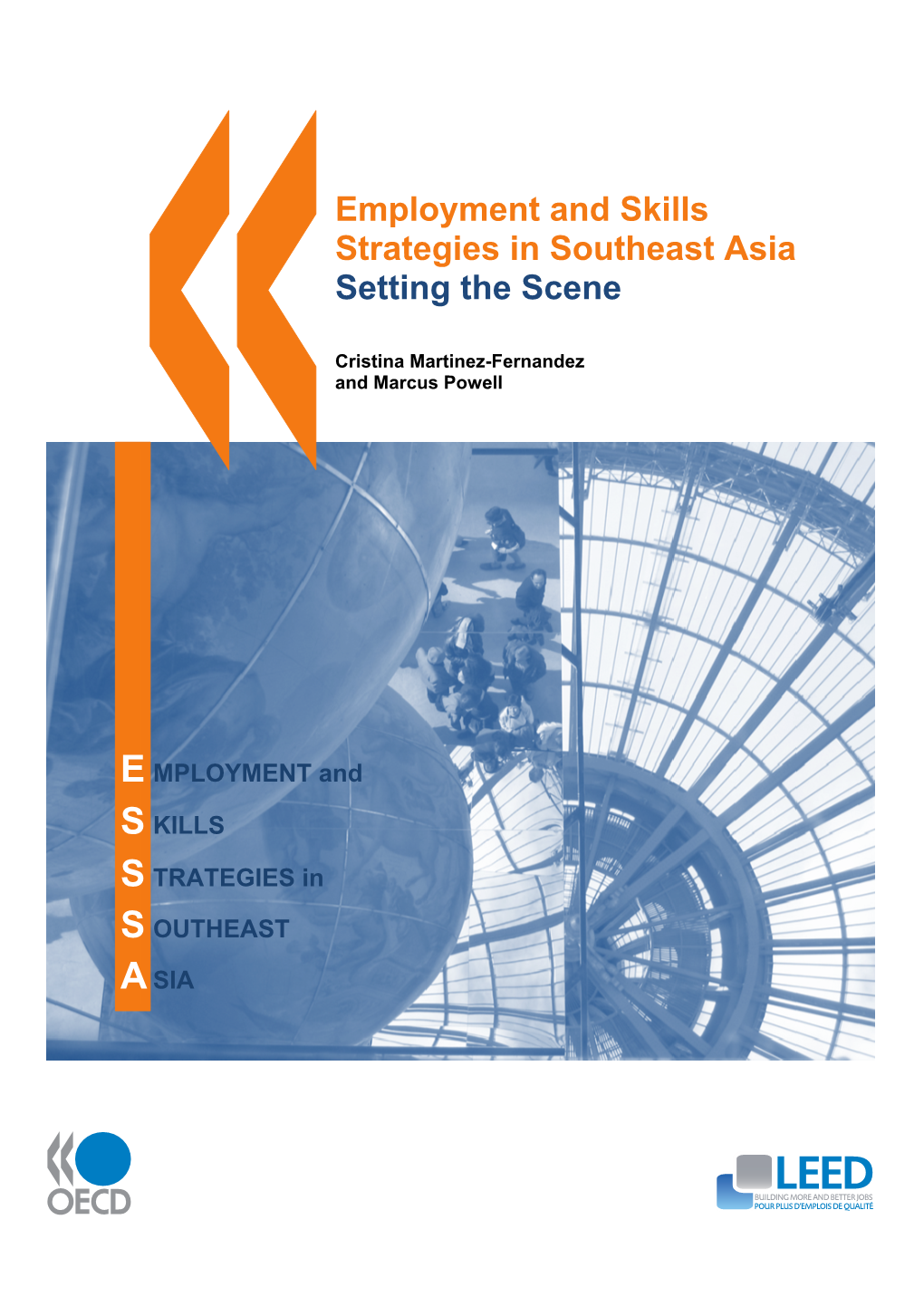 Employment and Skills Strategies in Southeast Asia Setting the Scene