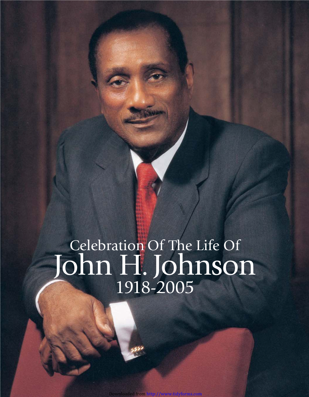 John H. Johnson 1918-2005