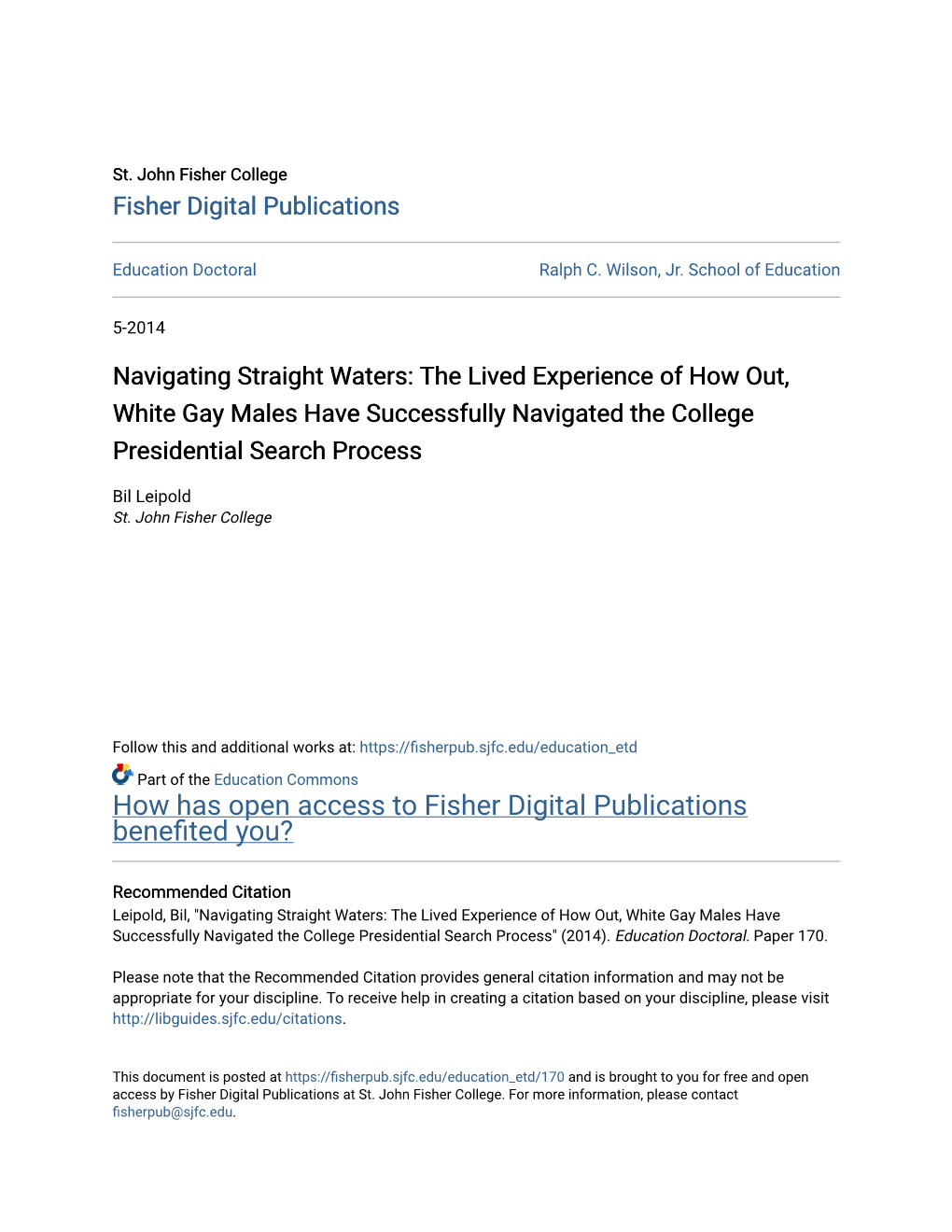 Navigating Straight Waters: the Lived Experience of How Out, White Gay Males Have Successfully Navigated the College Presidential Search Process