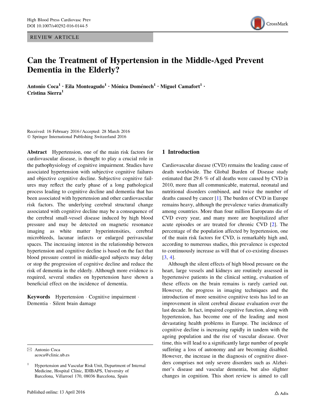 Can the Treatment of Hypertension in the Middle-Aged Prevent Dementia in the Elderly?