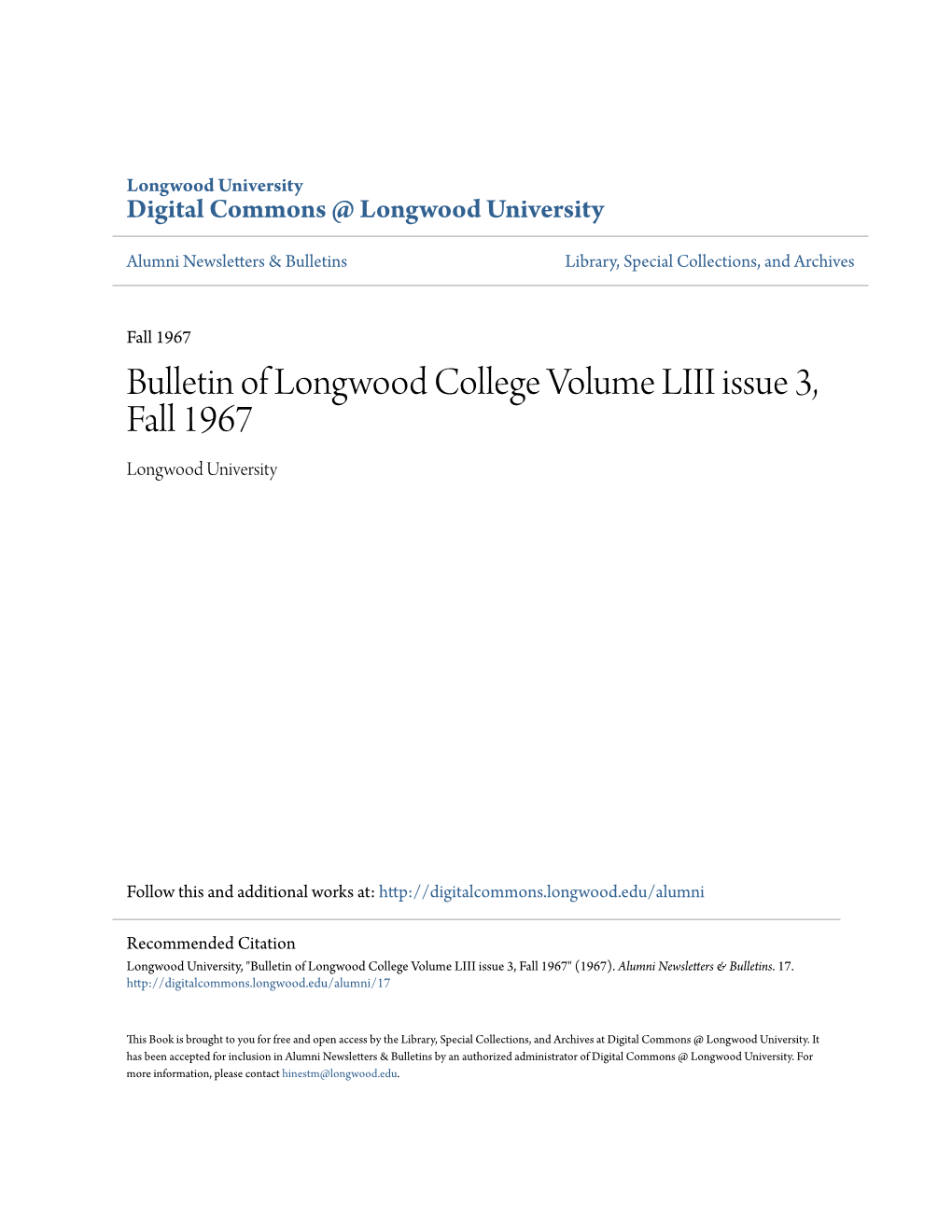 Bulletin of Longwood College Volume LIII Issue 3, Fall 1967 Longwood University