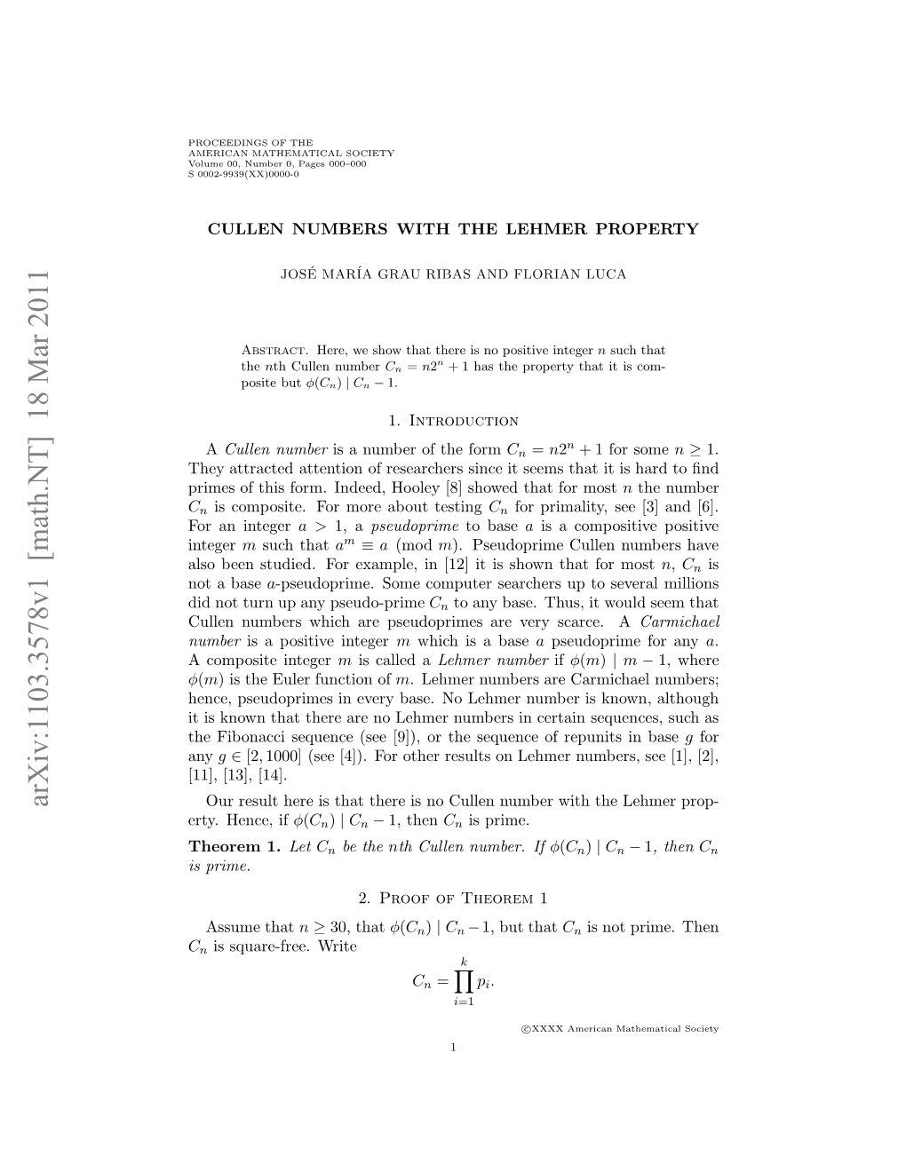 Cullen Numbers with the Lehmer Property