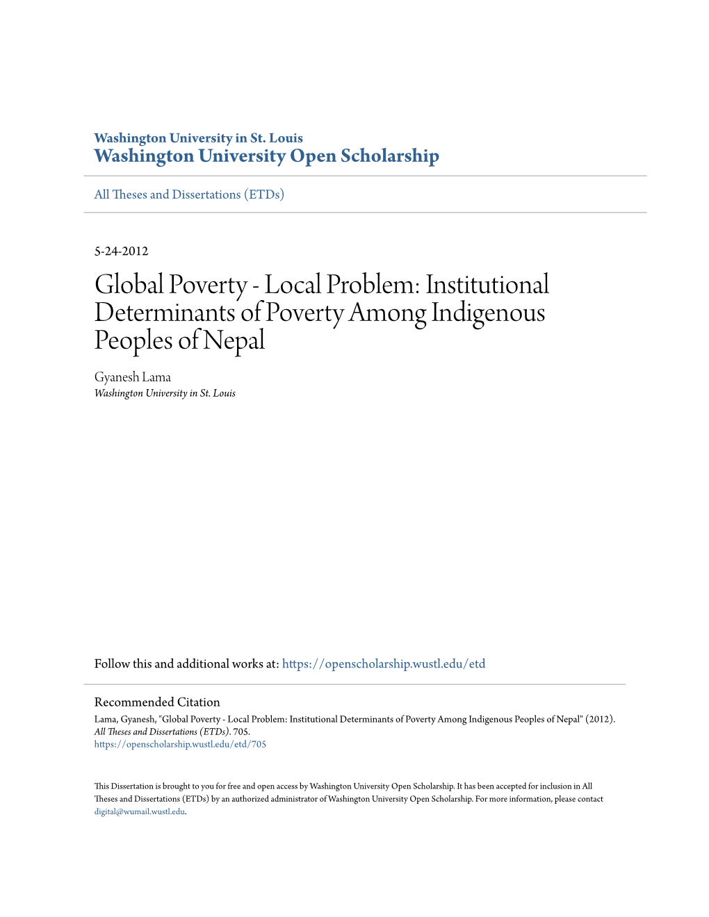 Institutional Determinants of Poverty Among Indigenous Peoples of Nepal Gyanesh Lama Washington University in St