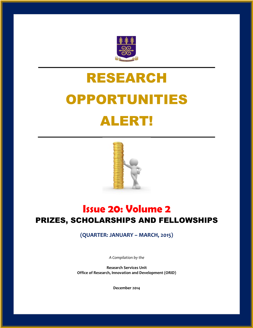 Research Opportunities Alert!